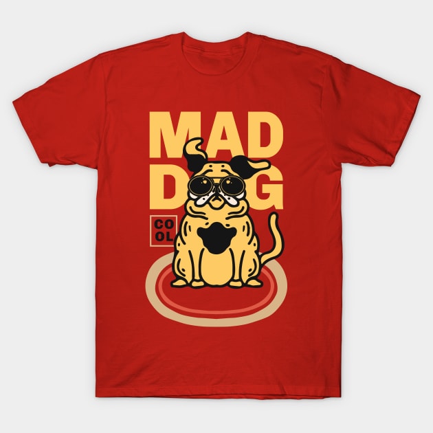 Mad dog T-Shirt by Mobyyshop